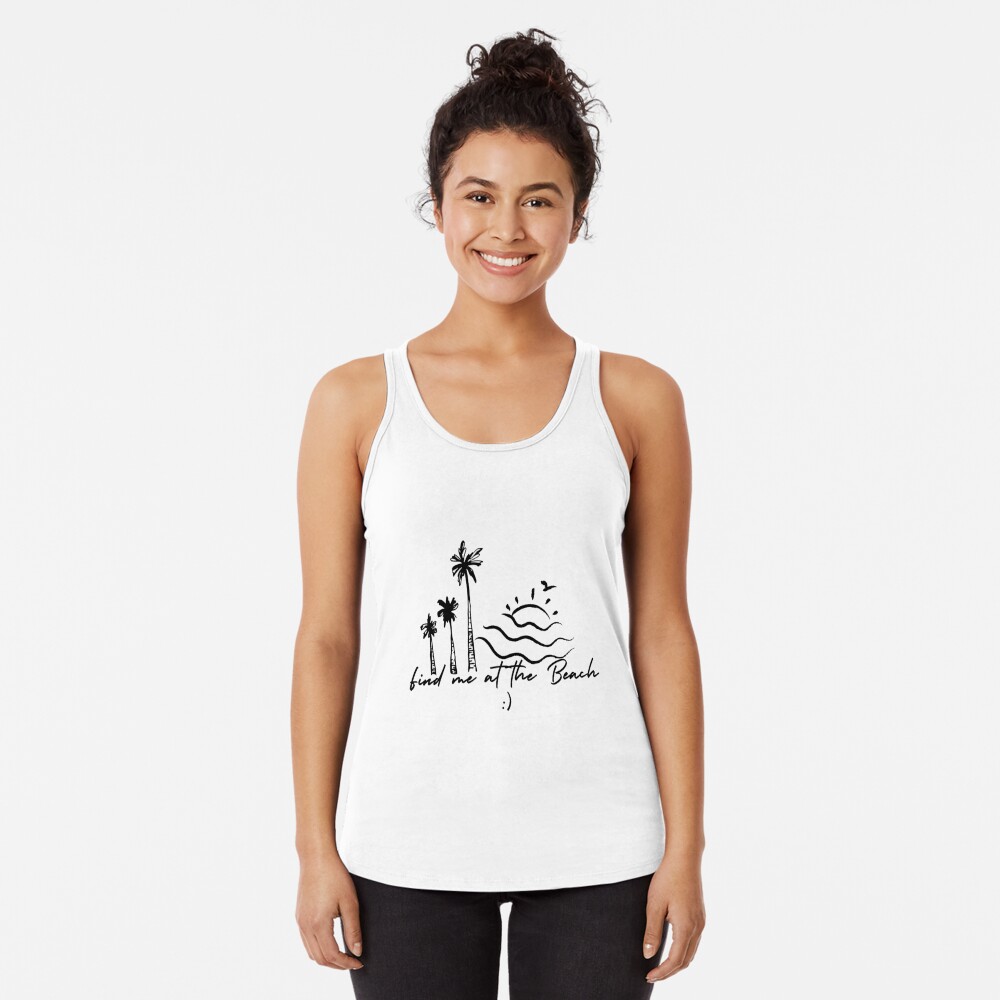 Discover Find me at the beach  Racerback Tank Top