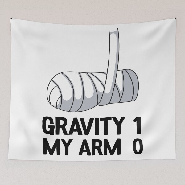 Item preview, Broken Arm Get Well Soon Gift Gravity 1 Funny designed and sold by Stronzi.