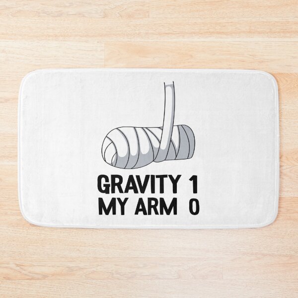 Item preview, Broken Arm Get Well Soon Gift Gravity 1 Funny designed and sold by Stronzi.