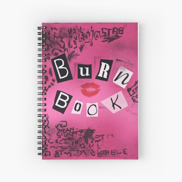 The Burn Book Spiral Notebook