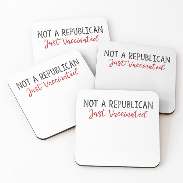 Item preview, Not A Republican Just Vaccinated designed and sold by Heddar Badreddine.