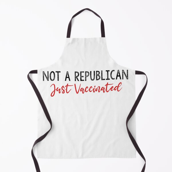 Item preview, Not A Republican Just Vaccinated designed and sold by Heddar Badreddine.