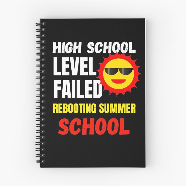 Item preview, High School Level Failed Rebooting Summer School designed and sold by RGRamsey.