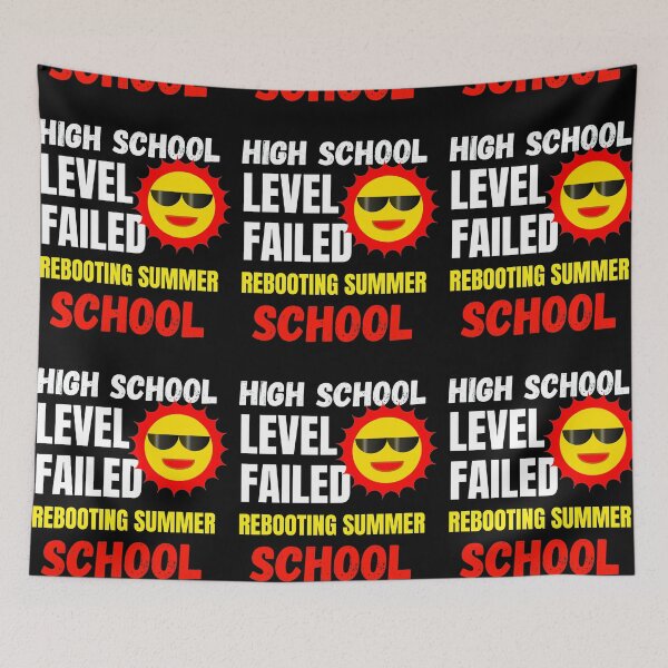 Item preview, High School Level Failed Rebooting Summer School designed and sold by RGRamsey.