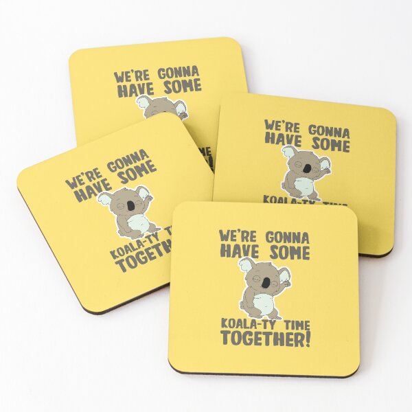 Item preview, We're Gonna Have Some Koala-Ty Time Together! designed and sold by The Cosmic Turtle.