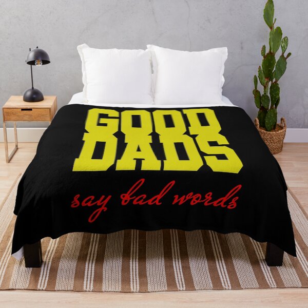 Item preview, Good Dads Say Bad Words (Colors III) designed and sold by superdumb70.