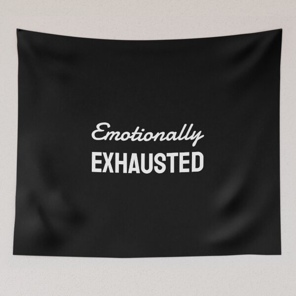 Item preview, Emotionally exhausted, Tired, Mentally, Vacation, Travel designed and sold by cyhdesign.