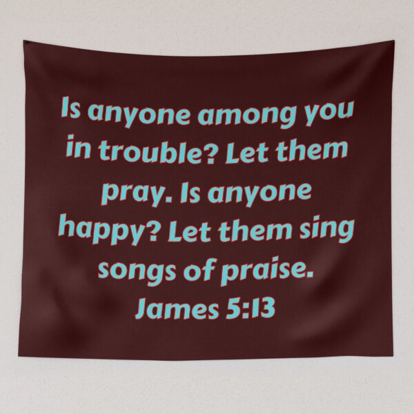 Item preview, Bible Verse James 5:13 designed and sold by Prayingwarrior.
