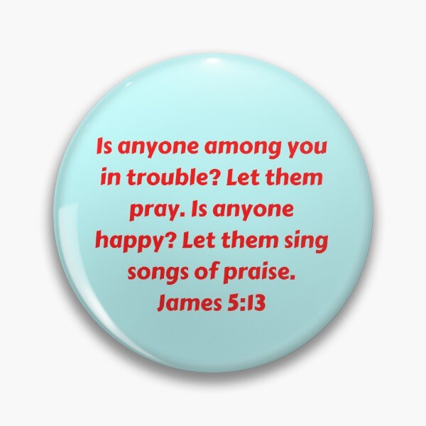 Item preview, Bible Verse James 5:13 designed and sold by Prayingwarrior.
