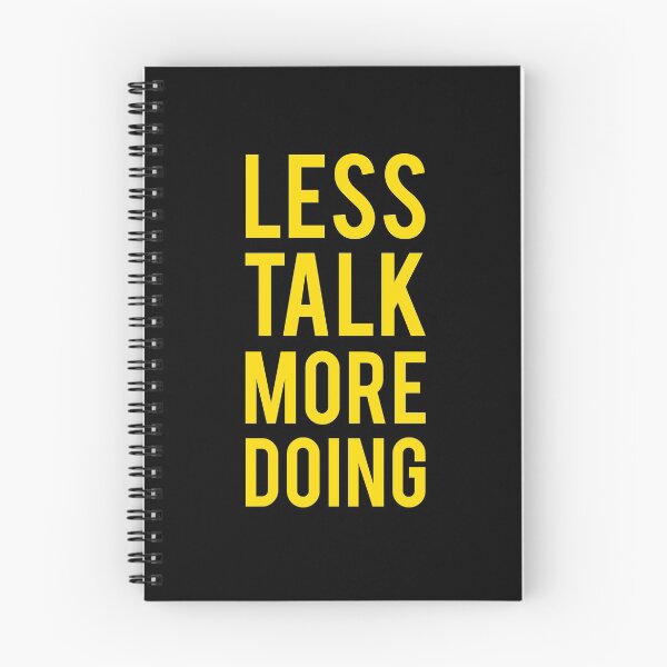 Item preview, Copy of Copy of less talk more doing designed and sold by BOITISTORE.