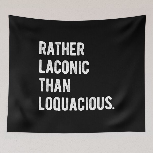 Item preview, Rather Laconic Than Loquacious Introvert designed and sold by MariosNydras.