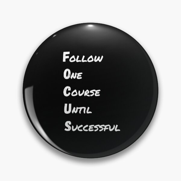 Item preview, Focus Follow One Course Until Successful T-Shirt Cool Motivational Design Tee designed and sold by LJ4EVER.