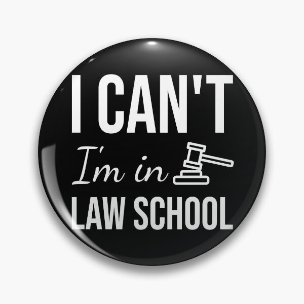 Item preview, I Can't I'm In Law School, Funny Gift for Law Student designed and sold by Shop signer.