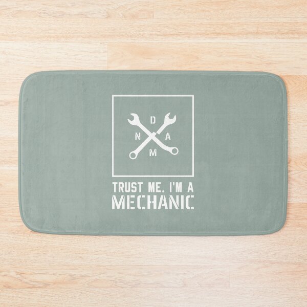 Item preview, Trust me, I'm a Mechanic - DAMN - profession humor in white designed and sold by knappidesign.