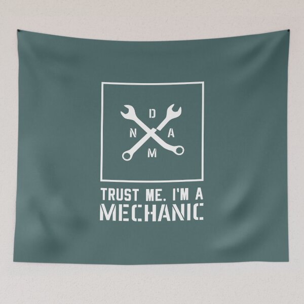 Item preview, Trust me, I'm a Mechanic - DAMN - profession humor in white designed and sold by knappidesign.