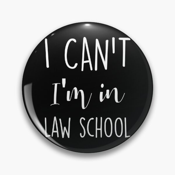 Item preview, I Can't I'm In Law School, Funny Gift for Law Student designed and sold by Shop signer.