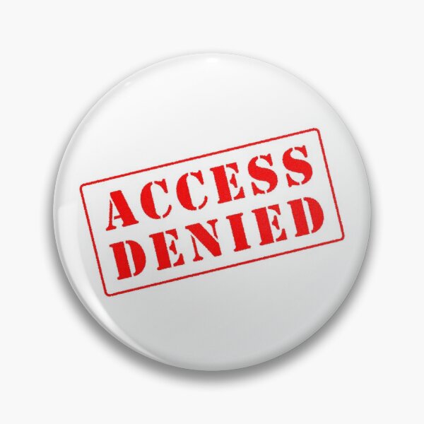 Item preview, Access Denied red stamp tilted designed and sold by svanaerschot.
