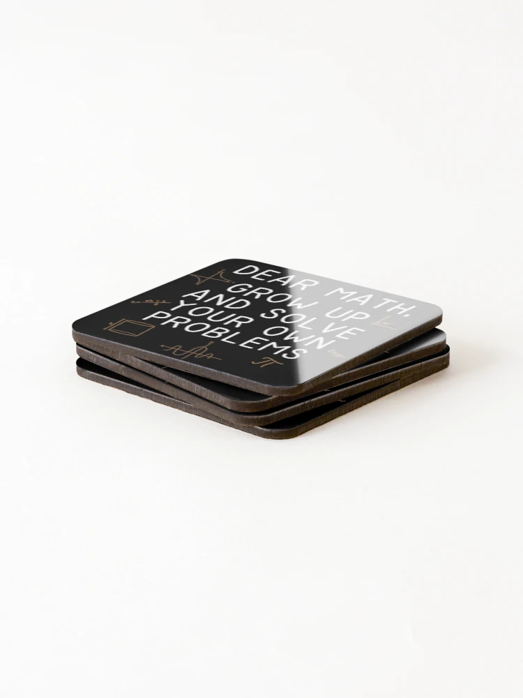 Thumbnail 4 of 5, Coasters (Set of 4), Solve Your Own Problems Math designed and sold by designeclipse.