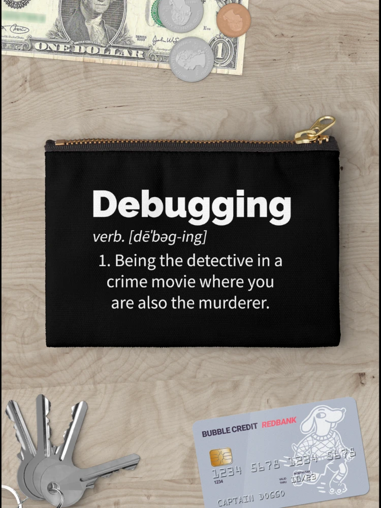 Thumbnail 3 of 4, Zipper Pouch, Debugging Definition designed and sold by designeclipse.