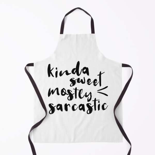 Item preview, Kinda Sweet, Mostly Sarcastic designed and sold by quoteedesigns.