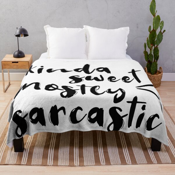 Item preview, Kinda Sweet, Mostly Sarcastic designed and sold by quoteedesigns.