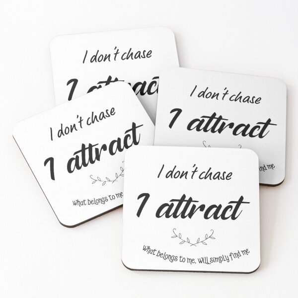 Item preview, I don't chase,I attract  designed and sold by NGstil.