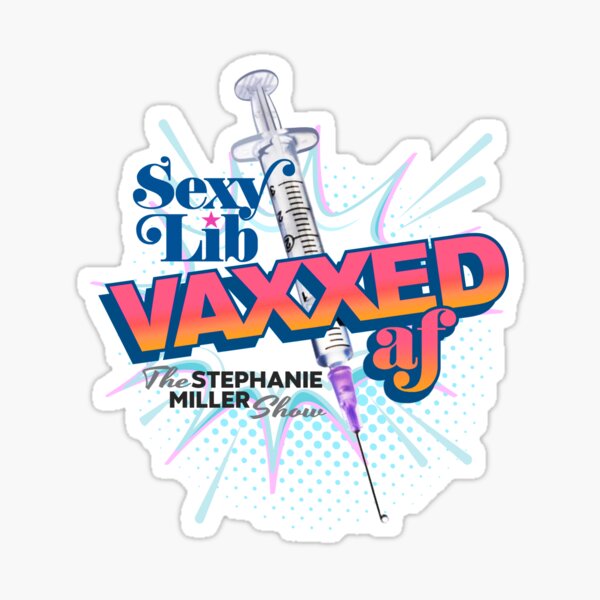 Item preview, Vaxxed AF designed and sold by SMShow.