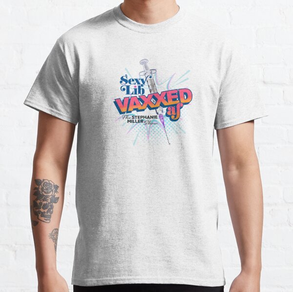 Vaxxed AF Classic T-Shirt