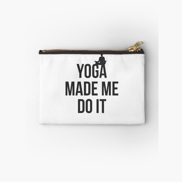 Item preview, Yoga made me do it yoga lover  designed and sold by Tropical Blood.