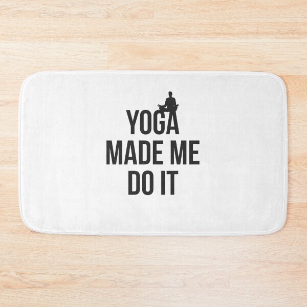 Item preview, Yoga made me do it yoga lover  designed and sold by Tropical Blood.