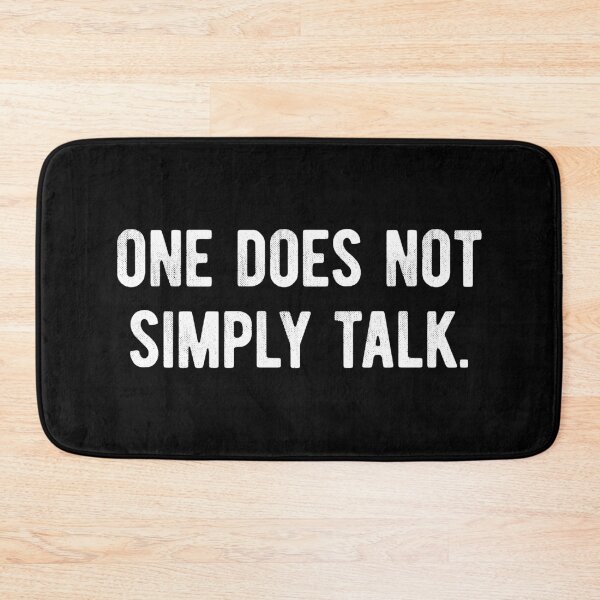 Item preview, One Does Not Simply Talk Introvert designed and sold by MariosNydras.