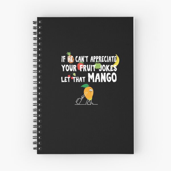 Item preview, If he can't appreciate your fruit jokes let that mango designed and sold by Gifafun.