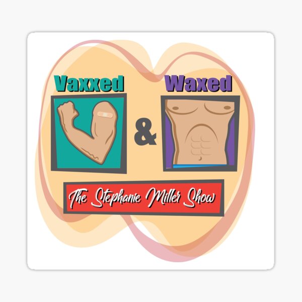 Item preview, Vaxxed & Waxed (Male) designed and sold by SMShow.