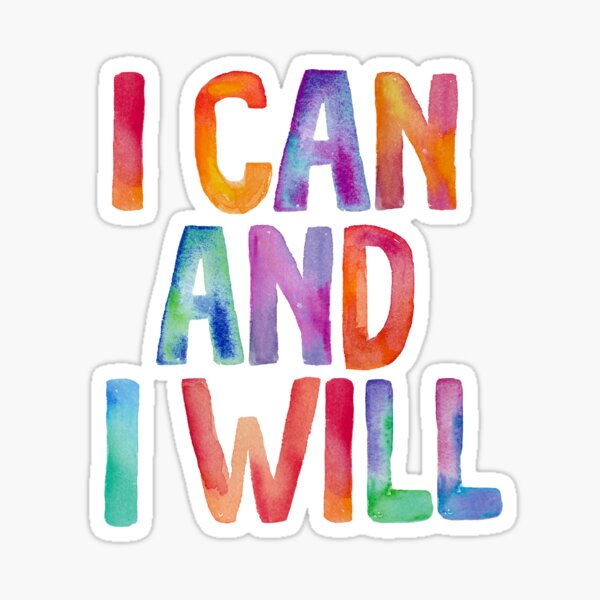 Item preview, I Can and I Will designed and sold by MotivatedType.