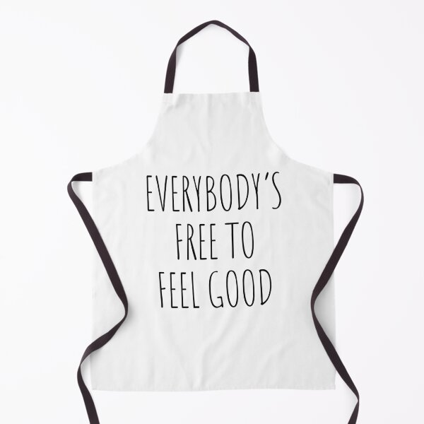 Item preview, Everybody's Free to Feel Good designed and sold by RodeoJukebox.