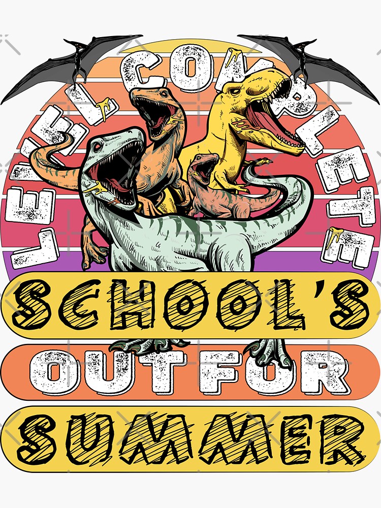 Level Complete Dinosaur I Crushed School's out fo Summer by CWartDesign