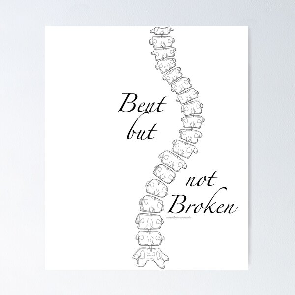 Item preview, Bent but not Broken - Scoliosis designed and sold by FusionStudio.