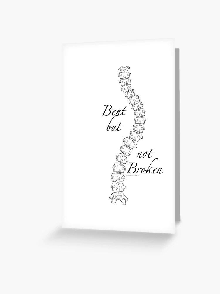 Bent but not Broken - Scoliosis Greeting Card for Sale by FusionStudio