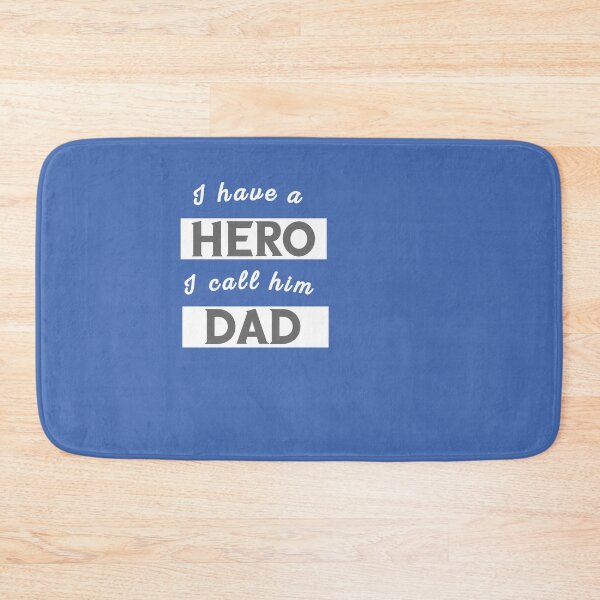 Item preview, i have a hero i call him dad Fathers day designed and sold by Lakki-s.