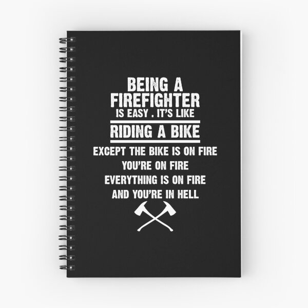 Item preview, Being A Firefighter Is Easy Like Riding A Bike Firefighting designed and sold by Nessshirts.