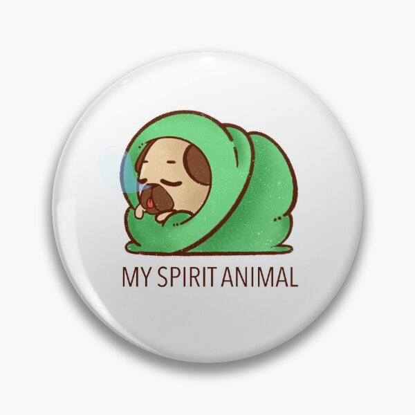 Item preview, My spirit animal designed and sold by imgrs.