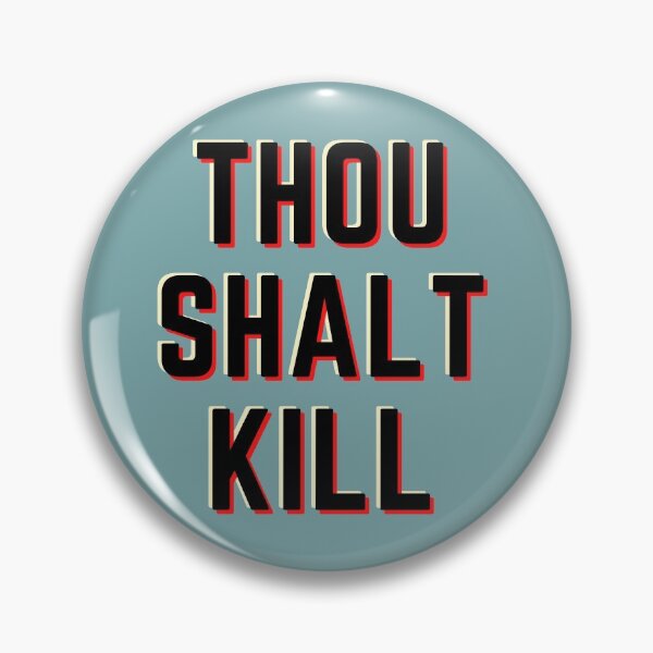 Item preview, First Commandment of a Scythe: "Thou Shalt Kill" from Arc of a Scythe by Neal Shusterman designed and sold by AnnieBolton.