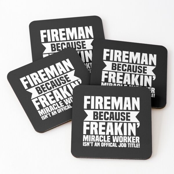 Item preview, Fireman Because Freakin' Miracle Worker Not Official Job designed and sold by Nessshirts.
