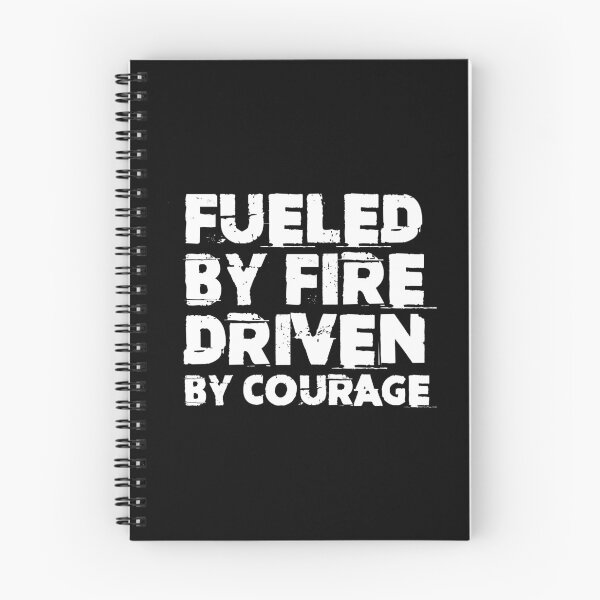 Item preview, Fueled By Fire Driven By Courage Fireman Firefighting designed and sold by Nessshirts.