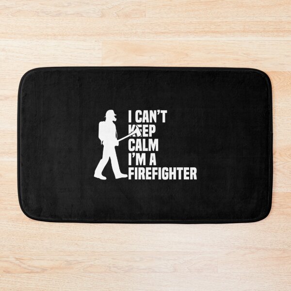 Item preview, I Can't Keep Calm I'm A Firefighter Firefighting Fireman designed and sold by Nessshirts.