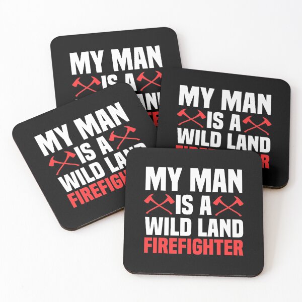 Item preview, My Man Is A Wild Land Firefighter Firefighting Fireman designed and sold by Nessshirts.