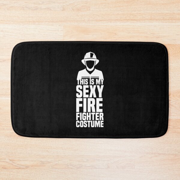 Item preview, This Is My Sexy Firefighter Custome Fire Fighter Fireman designed and sold by Nessshirts.