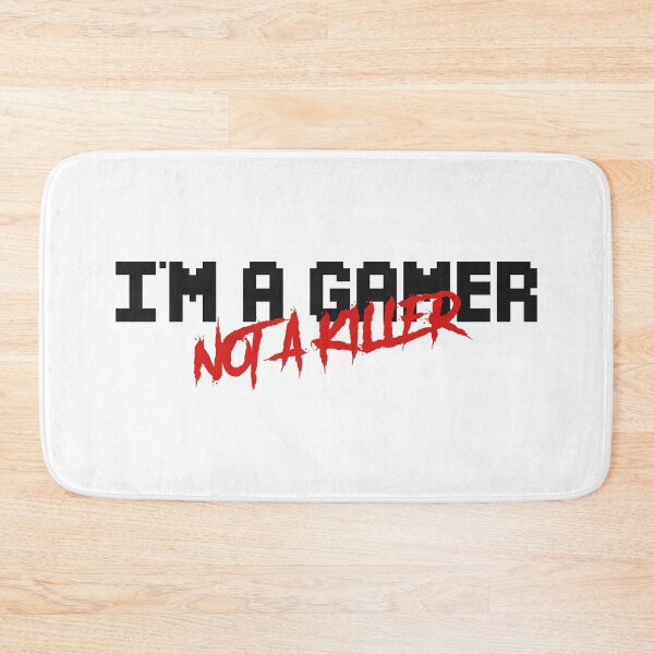 Item preview, I'm a gamer not a killer designed and sold by Astoumix.