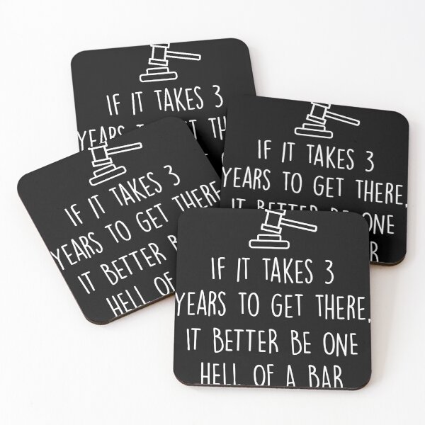Item preview, If It Takes 3 Years To Get There It Better Be One Hell Of A Bar designed and sold by Shop signer.