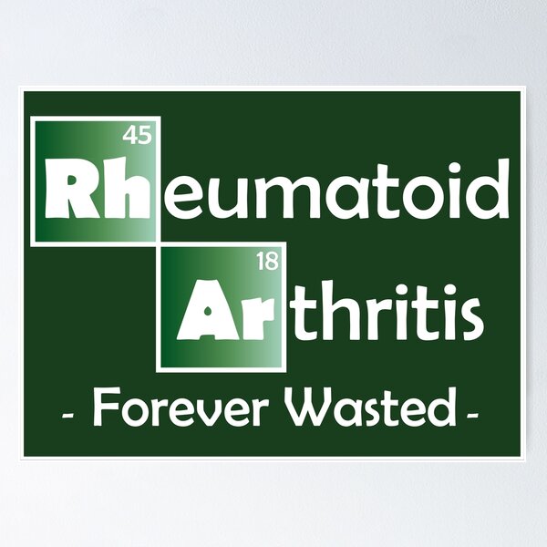 Item preview, Rheumatoid Arthritis - Forever Wasted designed and sold by The Chronic's  Chronicles.